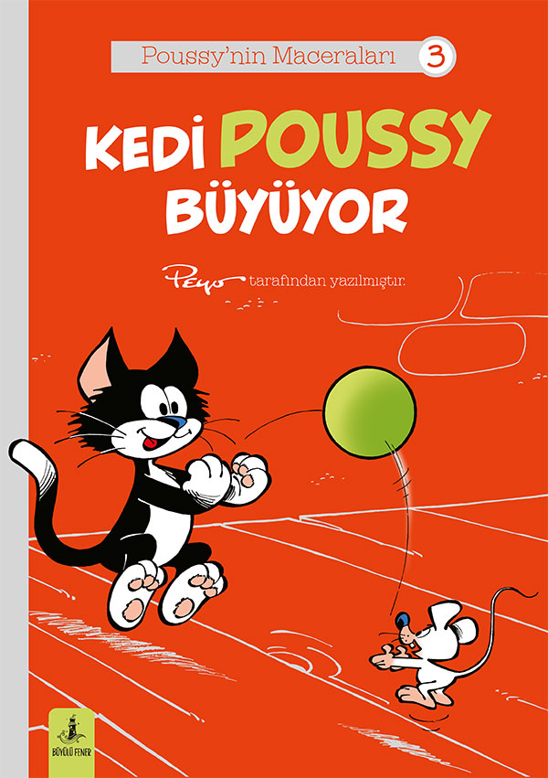 Poussy'nin Maceraları 3 - Kedi Poussy Büyüyor
