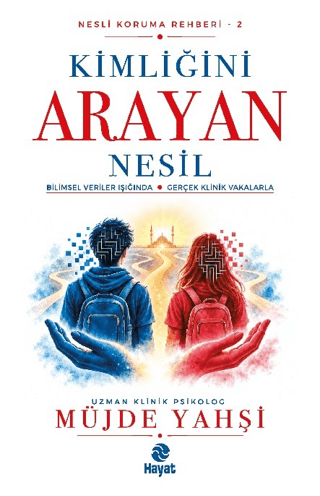 Kimliğini Arayan Nesil