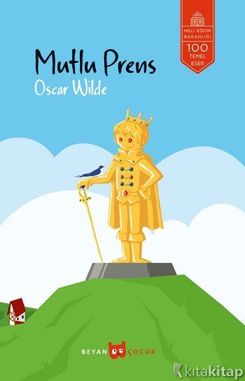 Mutlu Prens – Bir Oscar Wilde Öyküsü Mutlu Prens – Bir Oscar Wilde Öyküsü