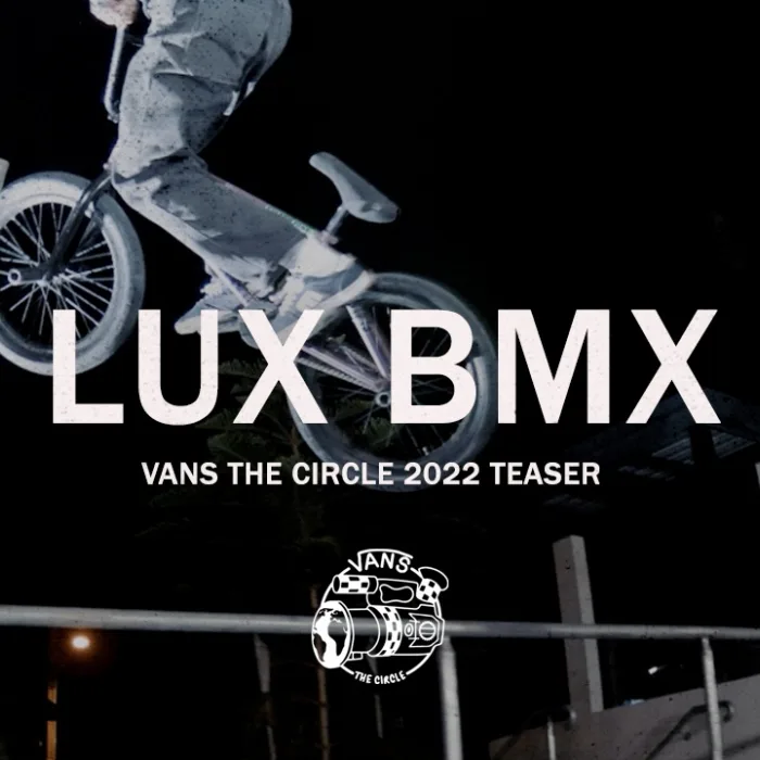 LUX BMX - Video Teaser 2022