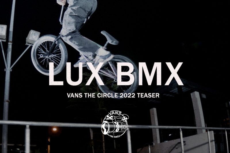LUX BMX - Video Teaser 2022