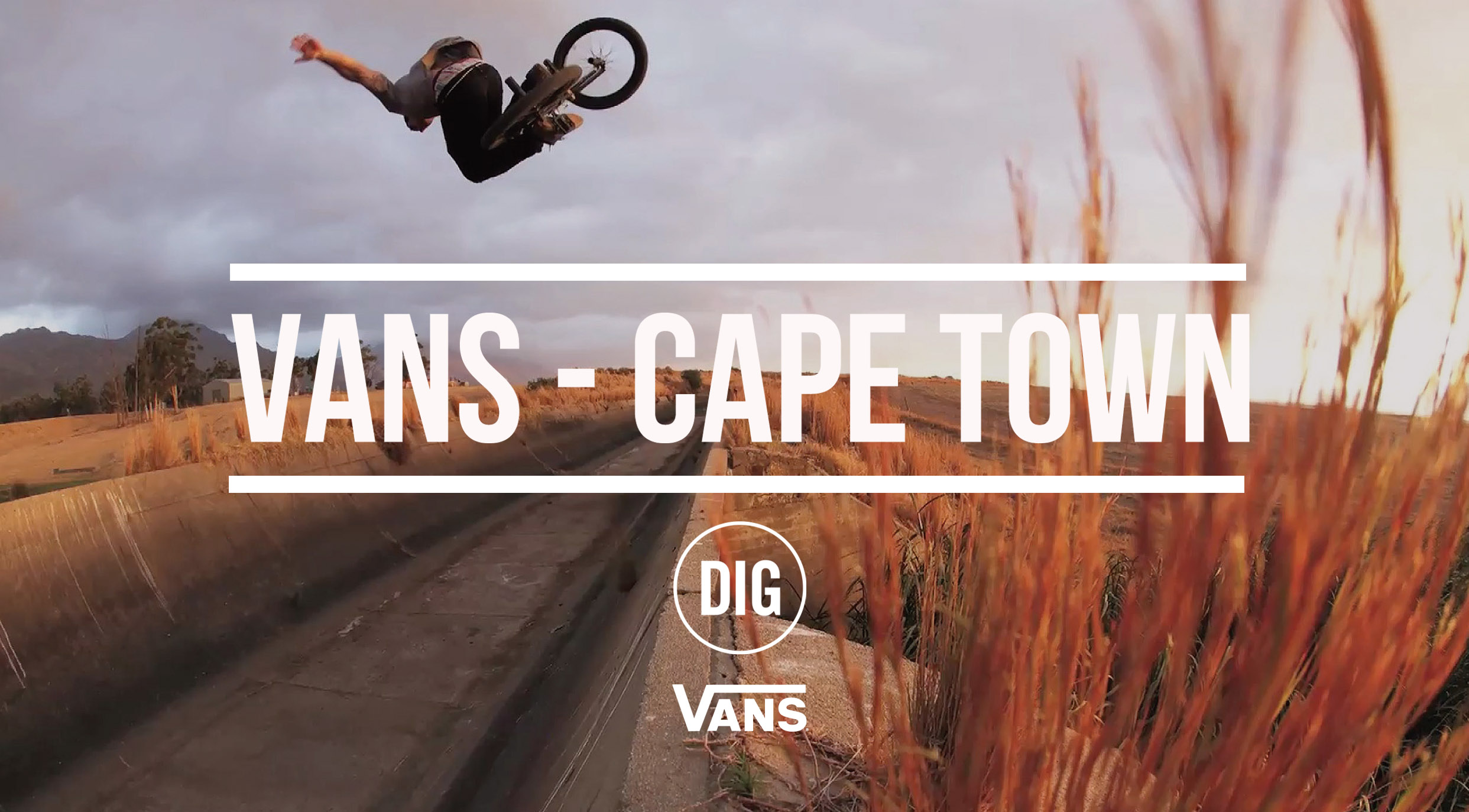 Vans In Cape Town DIG Video Exclusive DIG BMX