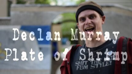 Declan Murray Plate Of Shrimp Bmx Street Fbm