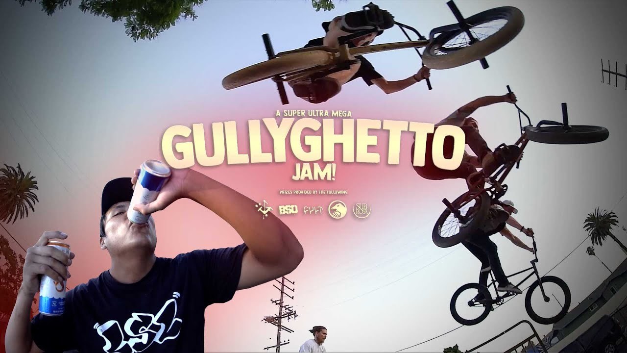The Gully Factory LONG BEACH GHETTO JAM DIG BMX