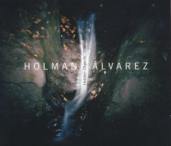 Holman Ãlvarez  - Hidden Objects - Cd