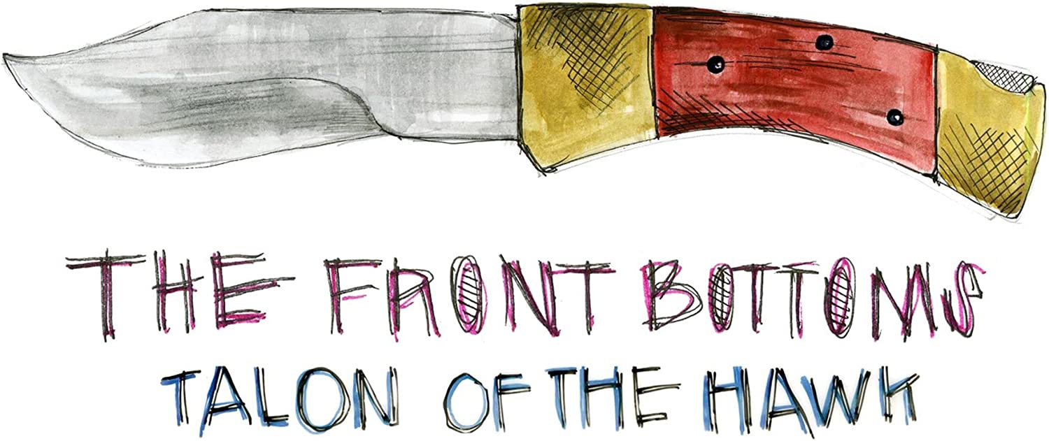 The Front Bottoms Talon Of The Hawk (10 Year Anniversary Edition) LP