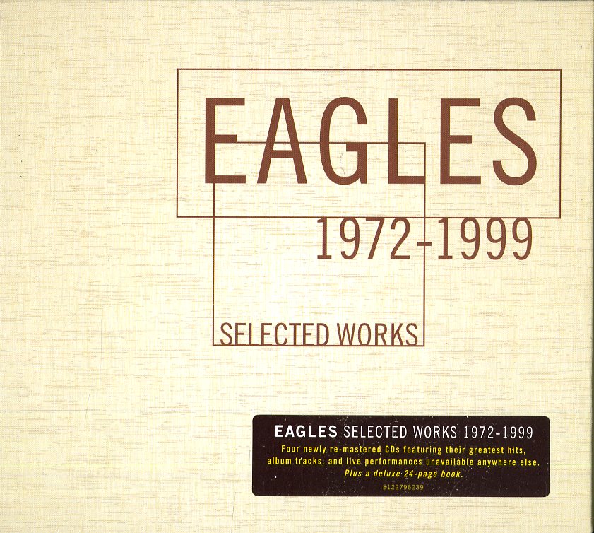 Eagles Selected Works 1972-1999 Cd | Discoteca Laziale