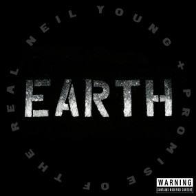 Young Neil & The Promise Of The Real Earth Cd | Discoteca Laziale