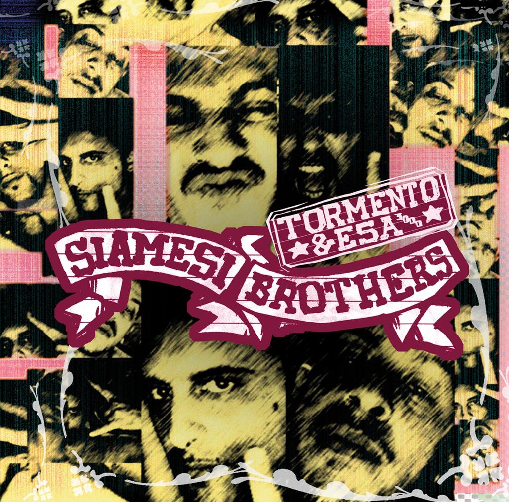 Siamesi Brothers( Tormento Esa) Siamesi Brothers (Limited Edt