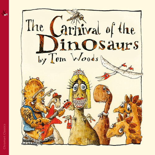 Teear Rachel / Kempf Freddy / Woods Natalia - Woods: The Carnival Of The Dino...