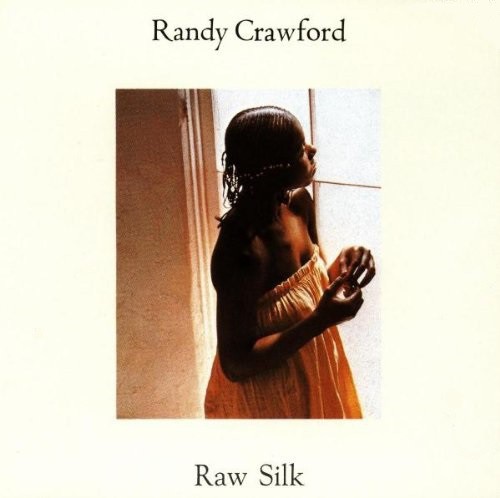 Randy Crawford  - Raw Silk - Vinile (180 gram - audiophile re-mastering -  li...