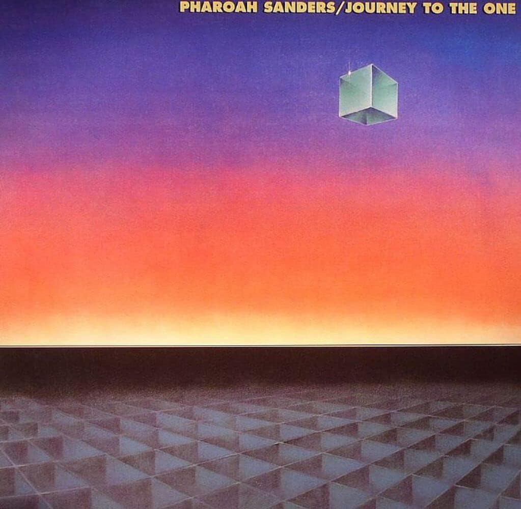 Sanders Pharoah Journey To The One Lp | Discoteca Laziale
