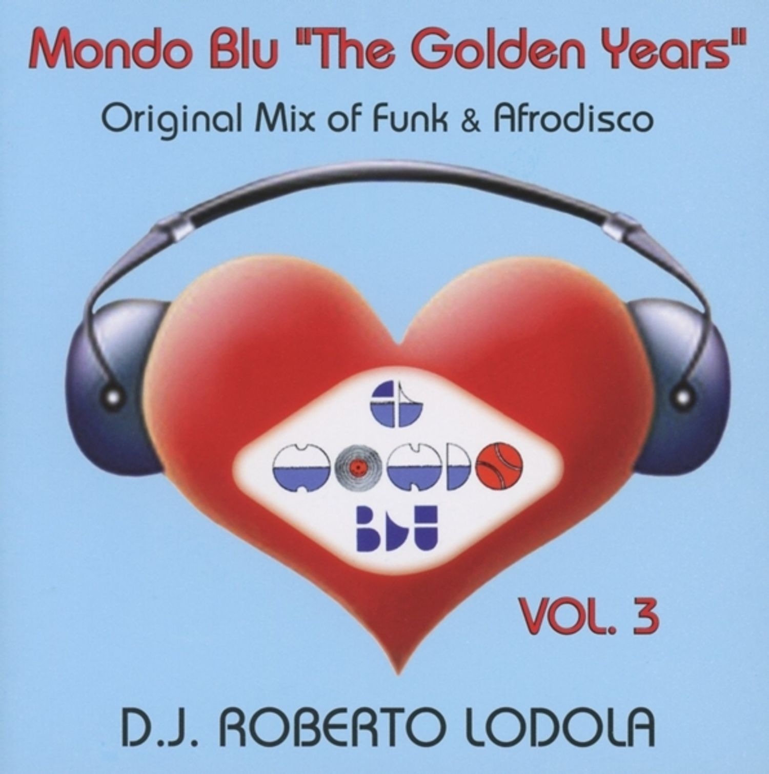 Compilation Mondo Blu The Golden Years 3 Cd | Discoteca Laziale