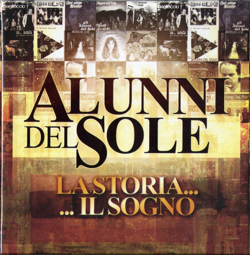 Alunni Del Sole La Storia.Il Sogno Cd | Discoteca Laziale