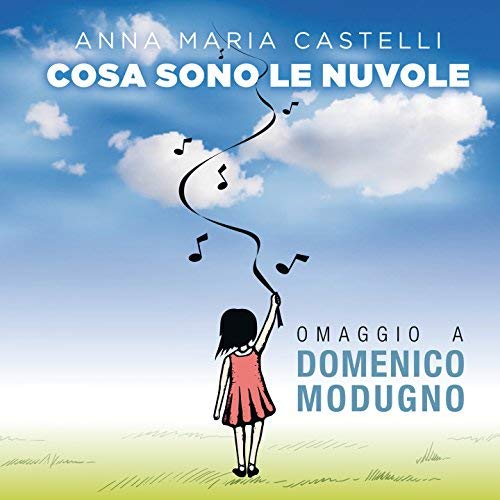 Cosa Sono Le Nuvole CD