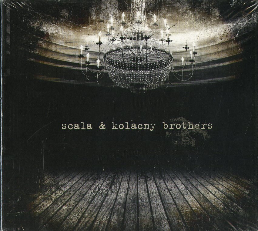 Scala & Kolacny Brothers Scala & Kolacny Brothers CD