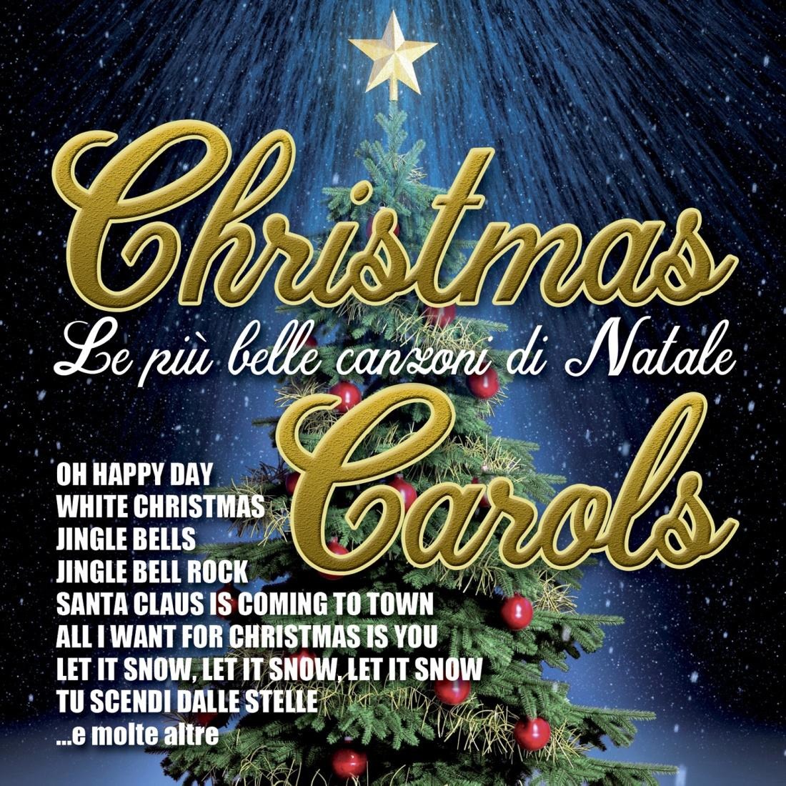 Canzoni Di Natale.Christmas Carols Le Piu Belle Canzoni Di Natale