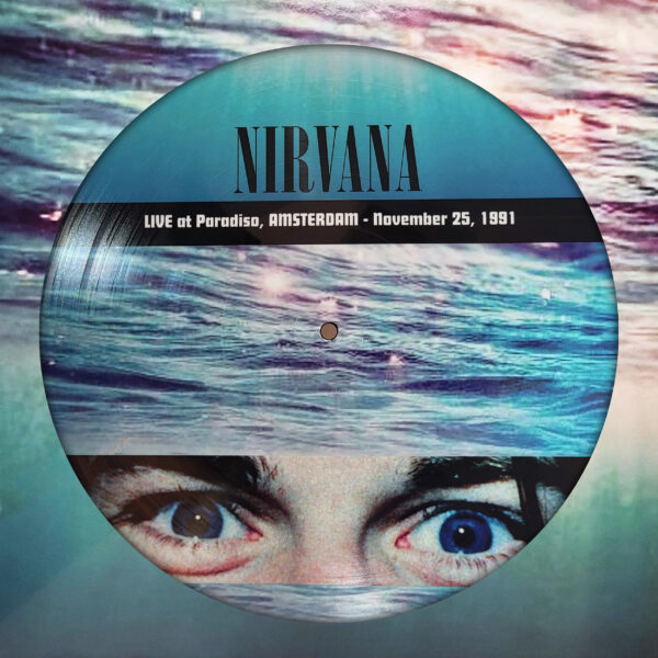 Nirvana Live At Paradiso, Amsterdam 1991 (Picture Disc) Lp