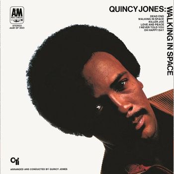 Jones Quincy - Walking In Space