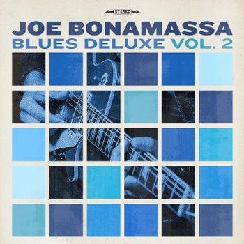 Bonamassa Joe - Blues Deluxe Vol.2 (Digipack + Booklet 16 Pagine)