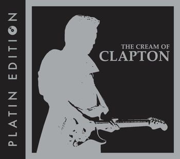 Clapton Eric Clapton Chronicles: The Best Of Eric Clapton (Vinyl