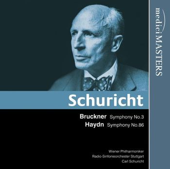 Wiener Philharmoniker - Schuricht Dirige Bruckner & Haydn