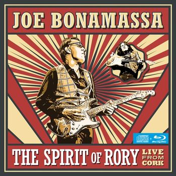 Bonamassa Joe - The Spirit Of Rory - Live From Cork (Cd + Blu Ray)