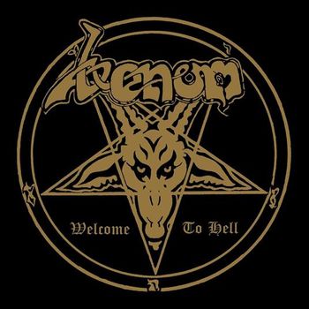 Venom - Welcome To Hell