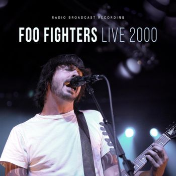 Foo Fighters - Live 2000 (White Vinyl)