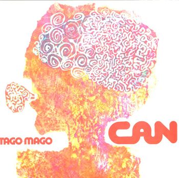 Can - Tago Mago
