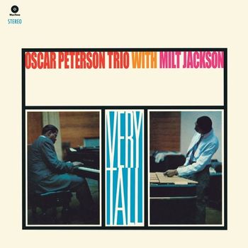 Peterson Oscar - Very Tall (180 Gr. + 1 Bonus Tracks Stampa Audiophile Limited Edt.)
