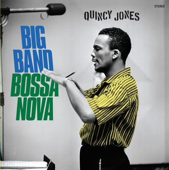 Jones Quincy - Big Band Bossa Nova