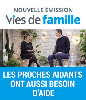 vies de famille emission aidants.JPG