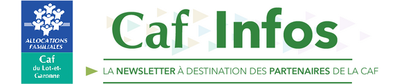 Caf Infos. La newsletter à destination des partenaires de la CAF
