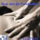 Stop And Go