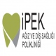 İpek Ağız ve Diş Sağlığı Polikliniği