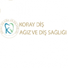 Özel Koray Ağız ve Diş Sağlığı Polikliniği