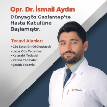 Resmi büyüt: İsmail Aydın, Göz Hastalıkları Şehitkamil