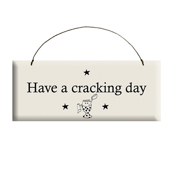 Cracking Day Sign