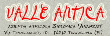 Valle Antica Azienda Agrituristica e Agriturismo Biologico Francesco Avanzati Valle Antica Azienda Agrituristica e Agriturismo Biologico Francesco Avanzati