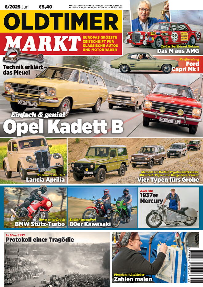 Oldtimer Markt 6/2025 | OLDTIMER MAGAZINE