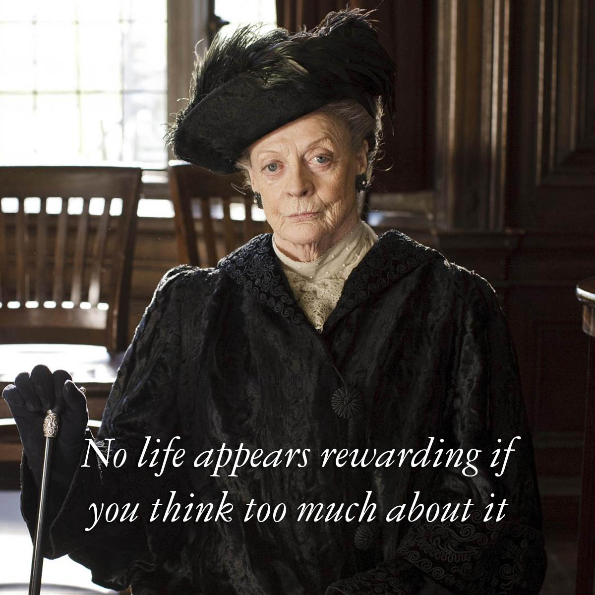 The best Maggie Smith Dowager Violet Downton Abbey quotes - Good
