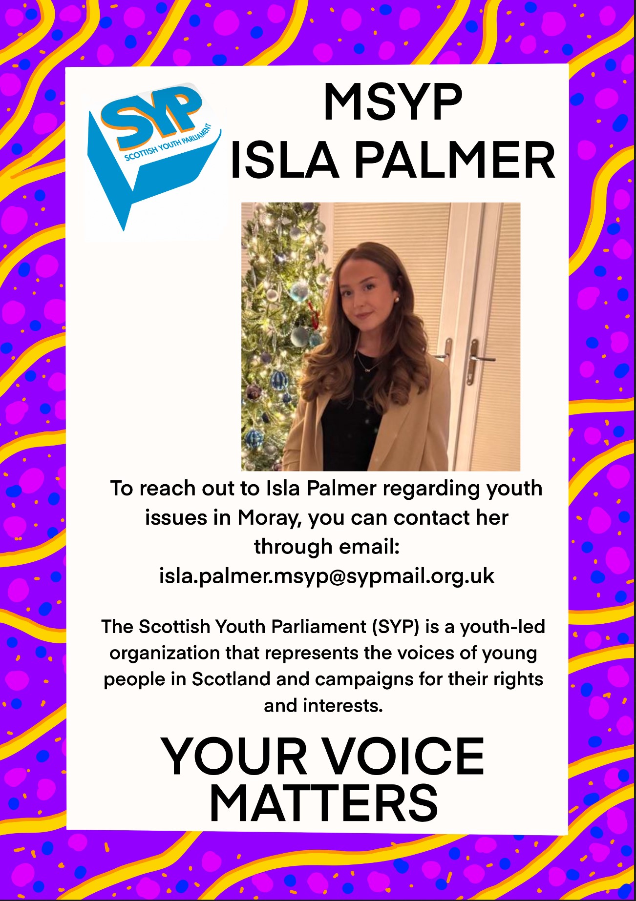 Poster introducing MSYP Isla Palmer with contact email and info about the Scottish Youth Parliament