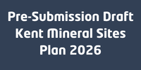 Pre-Submission Draft Kent Minerals Sites Plan 2026