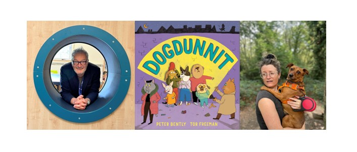 Dogdunnit Author & Illustrator: Peter Bently and Tor Freeman