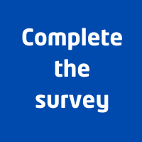 Complete the survey