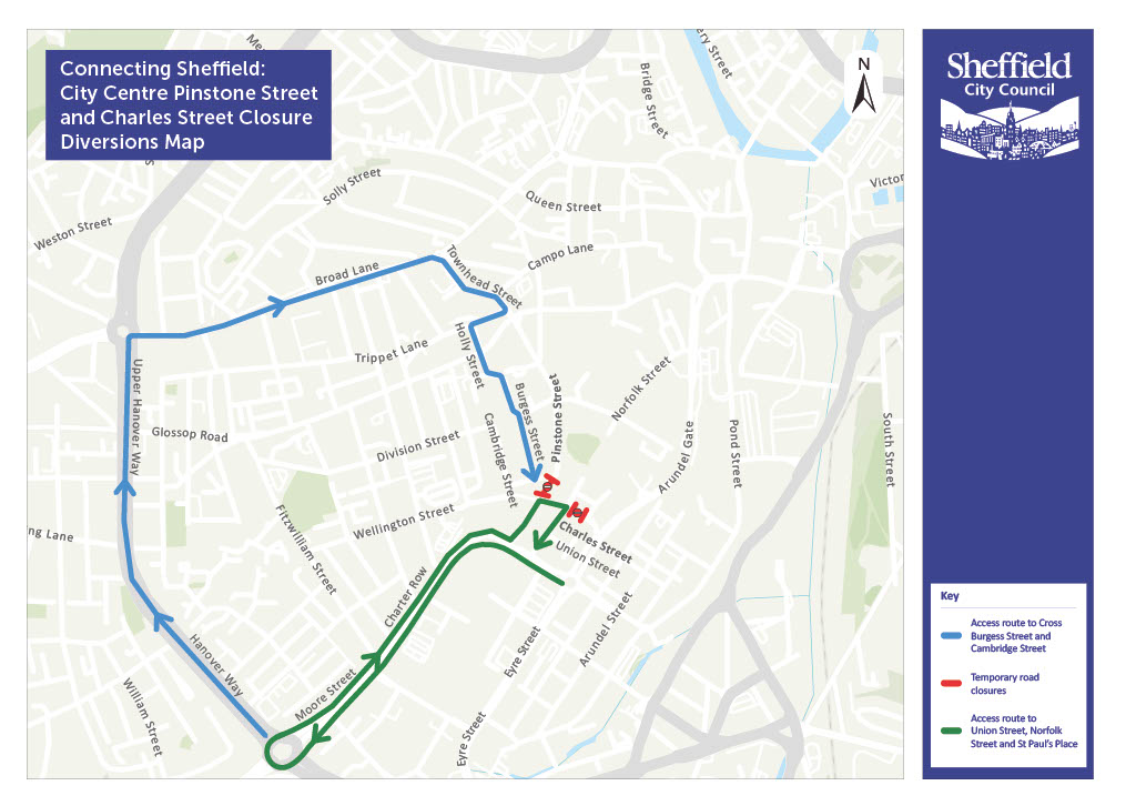 Map showing diversion routes during the closure of Charles Street and Pinstone Street. Routes show access to Cambridge Street and Cross Burgess Street, and to Union Street
