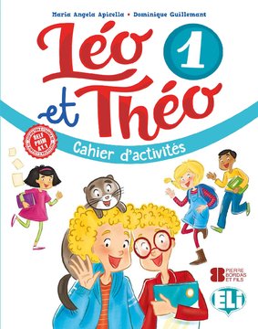 Léo et Théo 1 Cahier d’activités