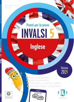 Invalsi inglese primaria 5a – Ed. 2019