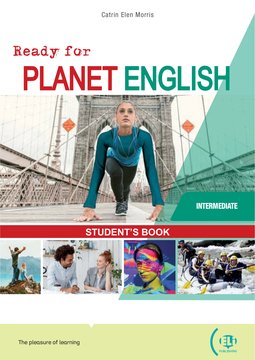 Ready for Planet English International Intermediate – Student’s Book